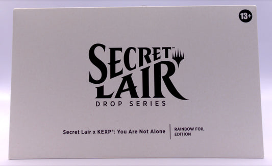 MTG: KEXP: You Are Not Alone - Secret Lair